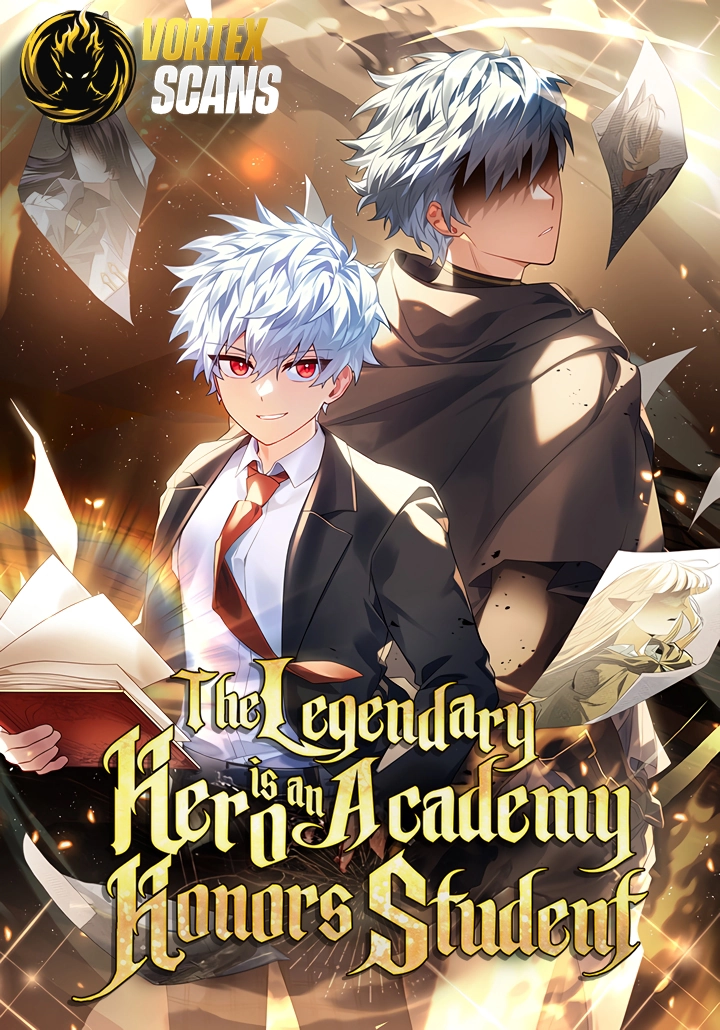 The Legendary Hero is an Academy Honors Student